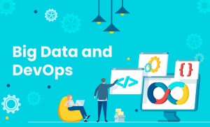 Big Data and DevOps- Winning Combination for Global Enterprises