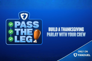 FanDuel unveils Pass the Leg, its first in-app collaborative group parlay. A blue FanDuel promotional graphic featuring the “Pass the Leg” logo with checkmarks and a turkey leg icon, alongside the text “Build a Thanksgiving parlay with your crew” and the FanDuel logo in the corner.